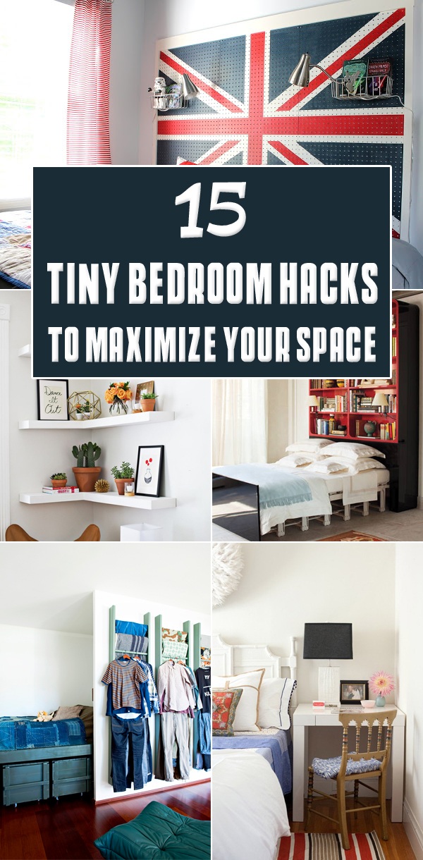 15 Tiny Bedroom Hacks To Maximize Your Space