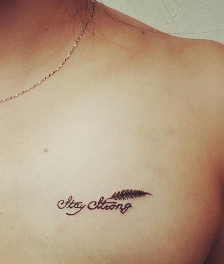 20 Classy Stay Strong Tattoos You Can Copy